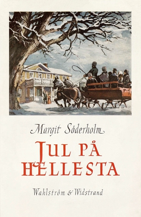 Jul på Hellesta (e-bok) av Margit Söderholm