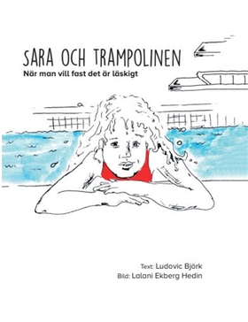 Sara och trampolinen - när man vill fast det är