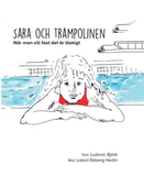 Sara och trampolinen - när man vill fast det är läskigt