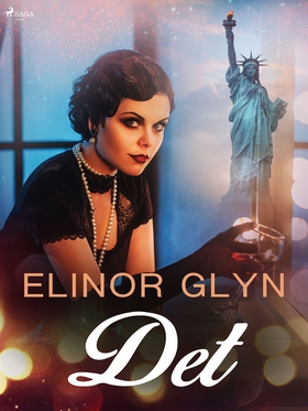 'Det' (e-bok) av Elinor Glyn