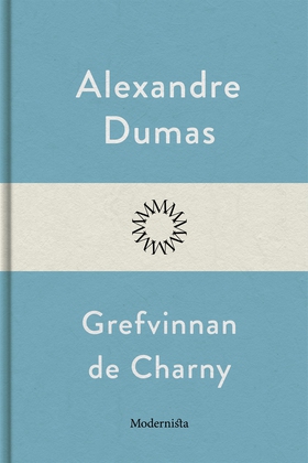 Grefvinnan de Charny (e-bok) av Alexandre Dumas