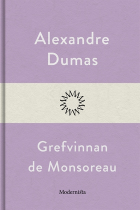 Grefvinnan de Monsoreau (e-bok) av Alexandre Du