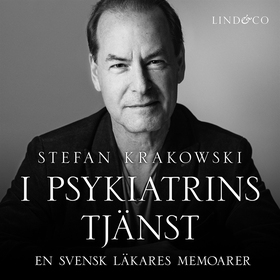 I psykiatrins tjänst: En svensk läkares memoare