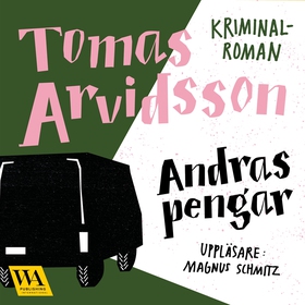 Andras pengar (ljudbok) av Tomas Arvidsson