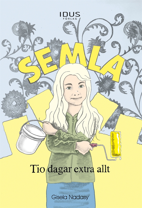 Semla, tio dagar extra allt (e-bok) av Gisela Nadasy