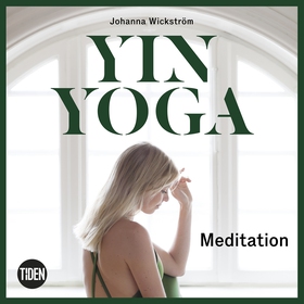Yinyoga - Meditation (ljudbok) av Johanna Wicks