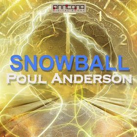 Snowball (ljudbok) av Poul W. Anderson