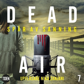 Dead Air S1A7 Spår av sanning (ljudbok) av Gwen