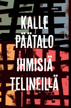 Ihmisiä telineillä (e-bok) av Kalle Päätalo