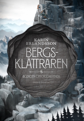Bergsklättraren (e-bok) av Karin Erlandsson