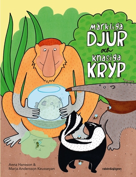 Märkliga djur och knasiga kryp (e-bok) av Anna 