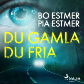 Du gamla du fria (ljudbok) av Pia Estmer, Bo Es