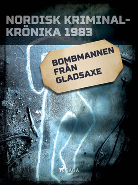 Bombmannen från Gladsaxe (e-bok) av Diverse, Di