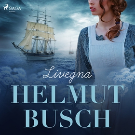 Livegna (ljudbok) av Helmut Busch
