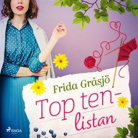 Top ten-listan (ljudbok) av Frida Gråsjö