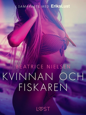Kvinnan och fiskaren - erotisk novell (e-bok) a