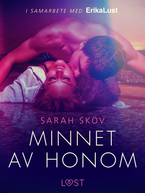 Minnet av honom - erotisk novell