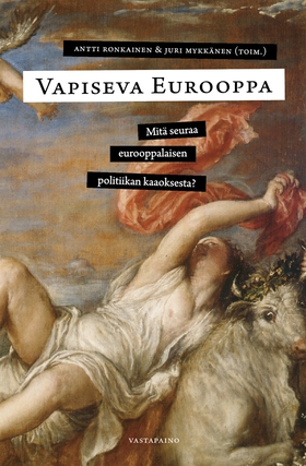 Vapiseva Eurooppa (e-bok) av 