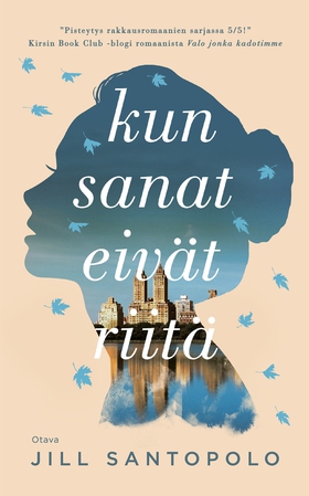 Kun sanat eivät riitä (e-bok) av Jill Santopolo