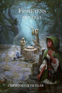 Frihetens Skugga (e-bok) av Christoffer Pichler