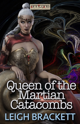 Queen of the Martian Catacombs (e-bok) av Leigh