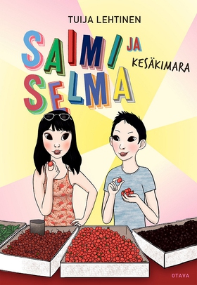 Saimi ja Selma Kesäkimara (e-bok) av Tuija Leht