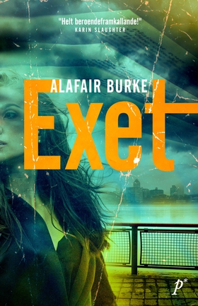 Exet (e-bok) av Alafair Burke