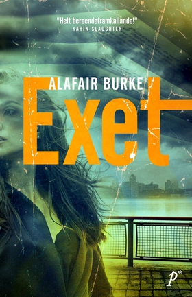 Exet (e-bok) av Alafair Burke