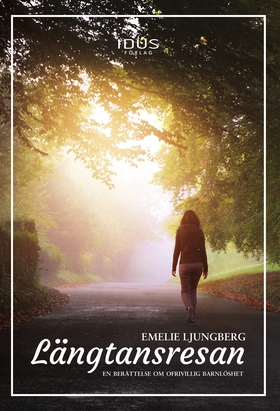 Längtansresan (e-bok) av Emelie Ljungberg