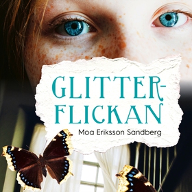 Glitterflickan (ljudbok) av Moa Eriksson Sandbe