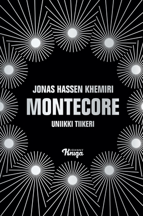 Montecore (e-bok) av Jonas Hassen Khemiri