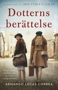 Dotterns berättelse (e-bok) av Armando Lucas Co