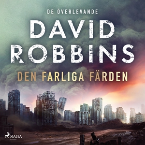 Den farliga färden (ljudbok) av David Robbins