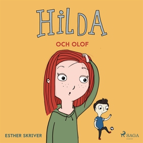 Hilda och Olof (ljudbok) av Esther Skriver