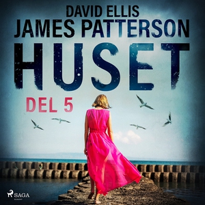 Huset del 5 (ljudbok) av James Patterson