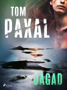 Jagad (e-bok) av Tom Paxal