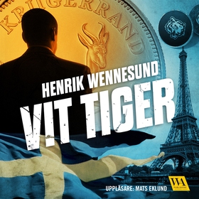 Vit tiger (ljudbok) av Henrik Wennesund