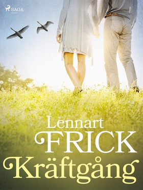 Kräftgång (e-bok) av Lennart Frick