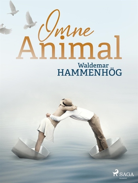 Omne Animal (e-bok) av Waldemar Hammenhög