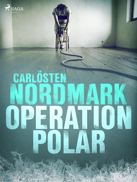 Operation Polar (e-bok) av Carlösten Nordmark