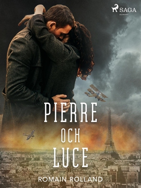 Pierre och Luce (e-bok) av Romain Rolland
