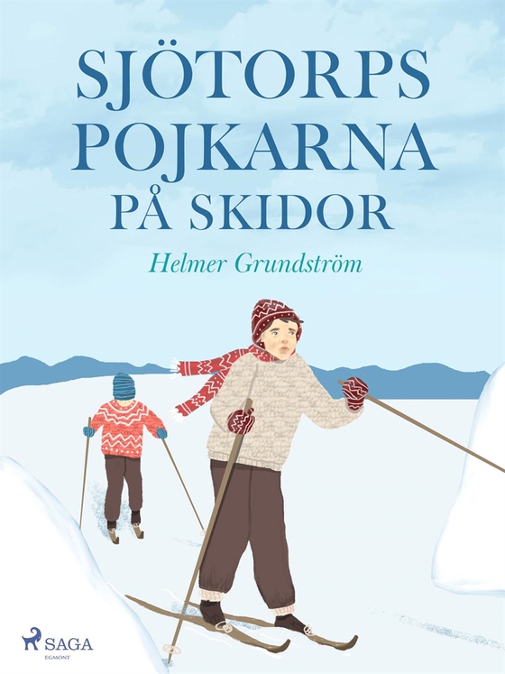 Sjötorpspojkarna på skidor