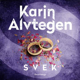 Svek (ljudbok) av Karin Alvtegen
