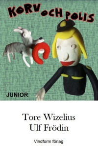 Korv och Polis - Junior (e-bok) av Tore Wizeliu