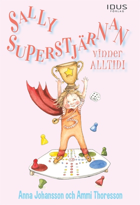 Sally Superstjärnan vinner alltid! (e-bok) av A