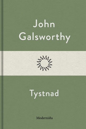 Tystnad (e-bok) av John Galsworthy