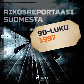 Rikosreportaasi Suomesta 1997 (ljudbok) av Eri 