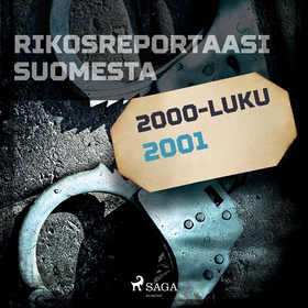 Rikosreportaasi Suomesta 2001 (ljudbok) av Eri 