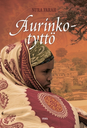 Aurinkotyttö (e-bok) av Nura Farah