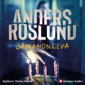 Jamåhonleva (ljudbok) av Anders Roslund